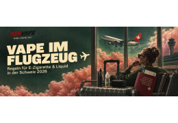 Vape im Flugzeug: Regeln Schweiz 2026