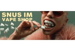 Snus im Vape Shop – Warum ist es sinnvoll?