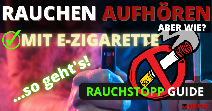 Rauchstopp mit E-Zigarette. So geht's!